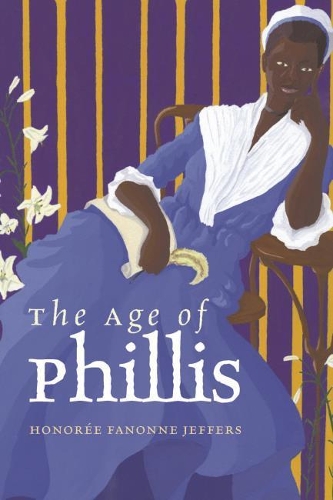Паперова книга «The Age of Phillis», автор Оноре Фанон Джефферс - фото №1