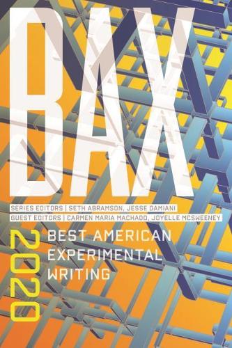 Бумажная книга «BAX 2020: Best American Experimental Writing», авторов Джесси Дамиани, Сет Абрамсон - фото №1