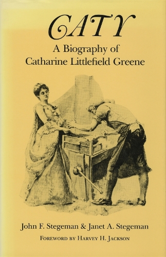 Бумажная книга «Caty: Biography of Catherine Littlefield Greene», авторов Джанет Алле Стегеман, Джон Ф. Стегеман - фото №1