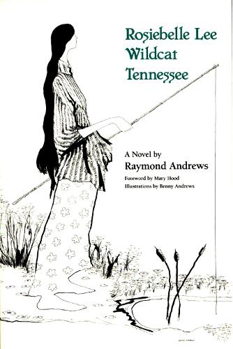 Бумажная книга «Rosiebelle Lee Wildcat Tennessee», авторов Бенни Эндрюс, Рэймонд Эндрюс - фото №1