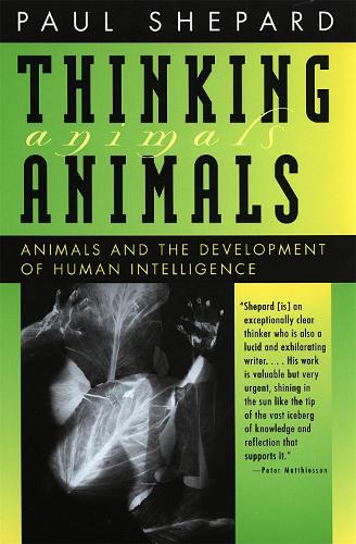 Паперова книга «Thinking Animals: Animals and the Development of Human Intelligence», автор Пол Шепард - фото №1