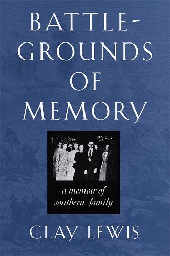 Бумажная книга «Battlegrounds of Memory», автор Клэй Льюис - фото №1
