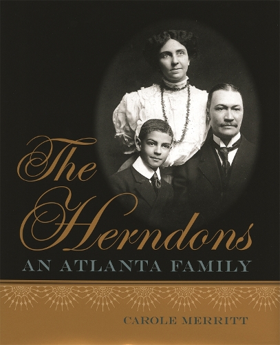 Бумажная книга «The Herndons: An Atlanta Family», автор Кэрол Мерритт - фото №1