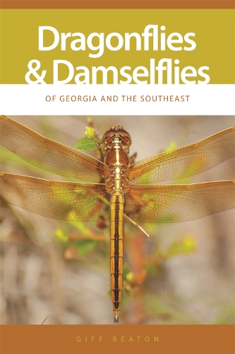 Бумажная книга «Dragonflies and Damselflies of Georgia and the Southeast», автор Гифф Битон - фото №1