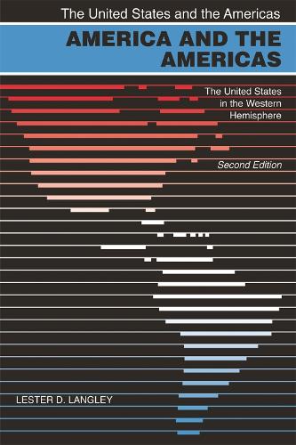 Бумажная книга «America and the Americas: The United States in the Western Hemisphere», автор Лестер Д. Лэнгли - фото №1