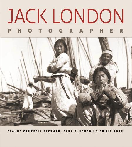 Паперова книга «Jack London: Photographer», автор Джек Лондон - фото №1