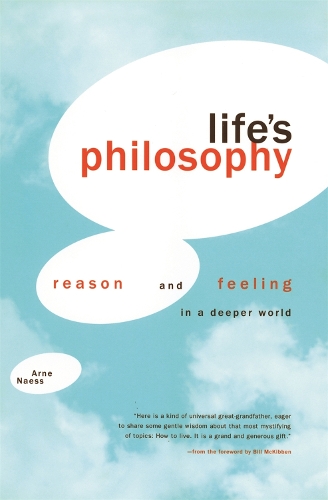 Бумажная книга «Life's Philosophy: Reason and Feeling in a Deeper World» - фото №1