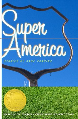 Паперова книга «Super America: Stories», автор Енн Паннінг - фото №1