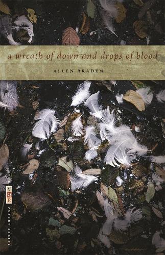 Бумажная книга «A Wreath of Down and Drops of Blood: Poems», автор Аллен Брейден - фото №1