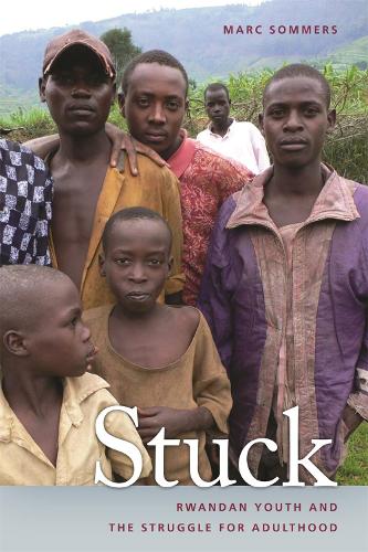 Паперова книга «Stuck: Rwandan Youth and the Struggle for Adulthood», автор Марк Соммерс - фото №1