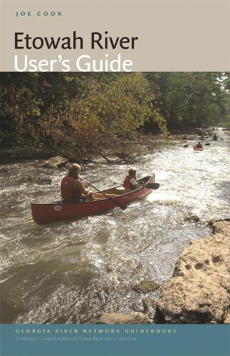 Паперова книга «Etowah River User's Guide», автор Джо Кук - фото №1