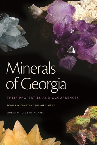 Бумажная книга «Minerals of Georgia: Their Properties and Occurrences», авторов Джулиан К. Грей, Роберт Б. Кук - фото №1