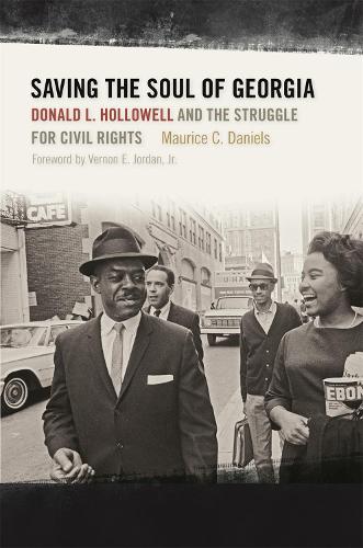 Бумажная книга «Saving the Soul of Georgia: Donald L. Hollowell and the Struggle for Civil Rights», автор Морис К. Дэниелс - фото №1