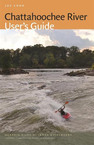Паперова книга «Chattahoochee River User’s Guide», автор Джо Кук - фото №1
