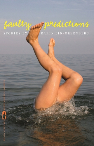 Бумажная книга «Faulty Predictions: Stories», автор Карин Лин-Гринберг - фото №1