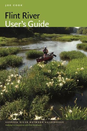 Паперова книга «Flint River User's Guide», автор Джо Кук - фото №1