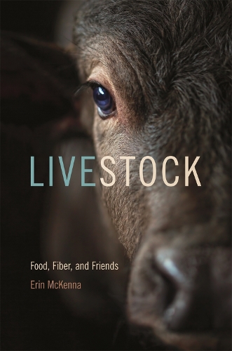Бумажная книга «Livestock: Food, Fiber, and Friends», автор Эрин Маккенна - фото №1