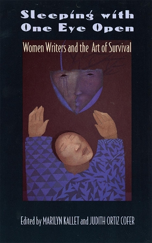 Бумажная книга «Sleeping with One Eye Open: Women Writers and the Art of Survival», авторов Эми Линг, Колетт Инес, Коллин Дж. Макэлрой, Дениз Левертов, Хильда Раз, Джой Харджо, Кэтрин Смит - фото №1