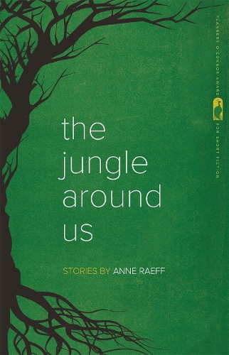 Паперова книга «The Jungle Around Us: Stories», автор Енн Раефф - фото №1