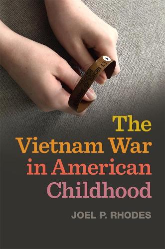 Бумажная книга «The Vietnam War in American Childhood», автор Джоэл П. Родс - фото №1