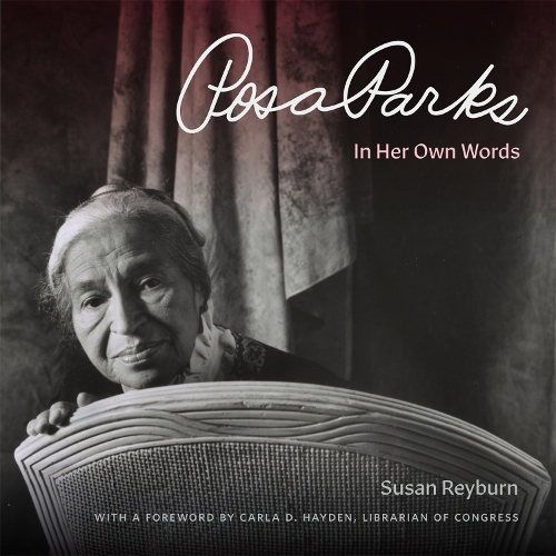 Бумажная книга «Rosa Parks: In Her Own Words», автор Сьюзен Рейберн - фото №1