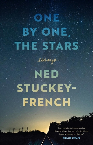 Паперова книга «One by One, the Stars: Essays», авторів Елізабет Стакі-Френч, Джон Прайс, Нед Стакі-Френч - фото №1