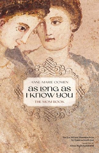 Паперова книга «As Long as I Know You: The Mom Book», авторів Емі Нежукумататхіл, Енн-Марі Умен - фото №1