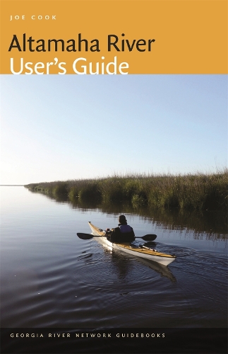 Паперова книга «Altamaha River User's Guide», автор Джо Кук - фото №1