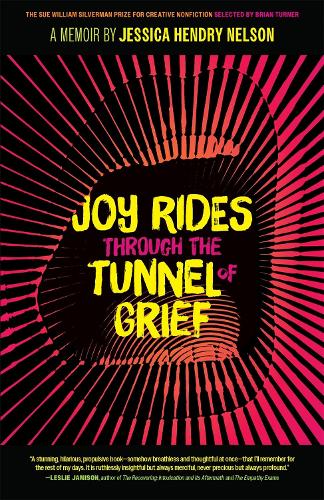 Бумажная книга «Joy Rides through the Tunnel of Grief: A Memoir», авторов Брайан Тернер, Джессика Хендри Нельсон - фото №1