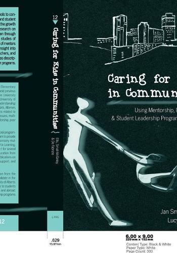 Паперова книга «Caring for Kids in Communities: Using Mentorship, Peer Support, and Student Leadership Programs in Schools», авторів Ян Смолл-МакГінлі, Джулія Елліс, Люсі Де Фабріціо - фото №1