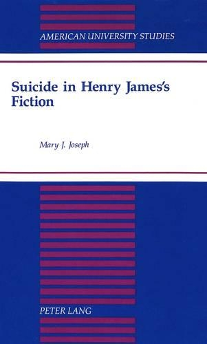 Паперова книга «Suicide in Henry James's Fiction», автор Мері Дж. Джозеф - фото №1