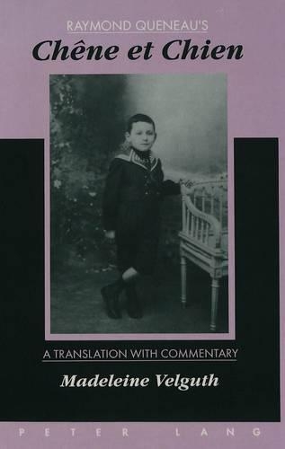 Паперова книга «Chene Et Chien: A Translation with Commentary by Madeleine Velguth», автор Реймонд Куно - фото №1