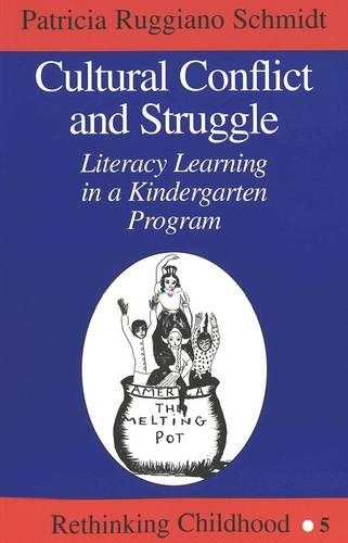 Бумажная книга «Cultural Conflict and Struggle: Literacy Learning in a Kindergarten Program», автор Патриция Руджано Шмидт - фото №1