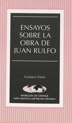 Паперова книга «Ensayos Sobre La Obra De Juan Rulfo», автор Густаво Фарес - фото №1