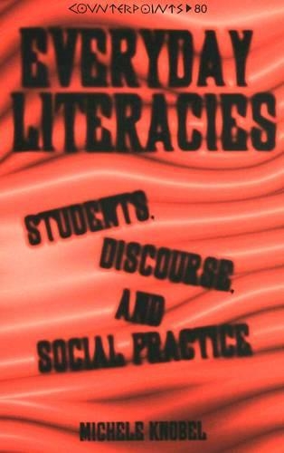 Паперова книга «Everyday Literacies: Students, Discourse, and Social Practice», автор Мішель Кнобель - фото №1