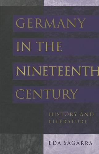 Паперова книга «Germany in the Nineteenth Century: History and Literature», автор Еда Сагарра - фото №1
