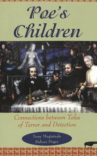 Бумажная книга «Poe's Children: Connections Between Tales of Terror and Detection», авторов Сидни Погер, Тони Магистрале - фото №1