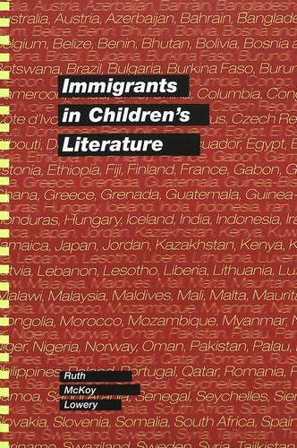 Паперова книга «Immigrants in Children's Literature», автор Рут МакКой Лоуері - фото №1