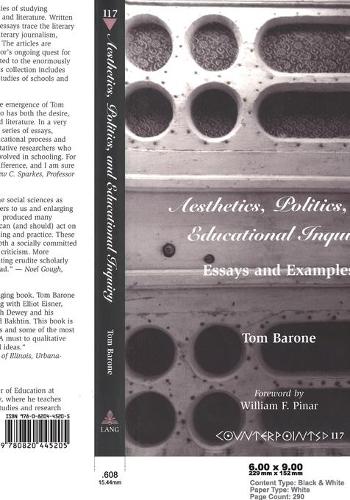 Паперова книга «Aesthetics, Politics, and Educational Inquiry: Essays and Examples», автор Том Бароун - фото №1
