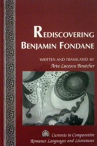 Бумажная книга «Rediscovering Benjamin Fondane», автор Арта Луческу Бутчер - фото №1