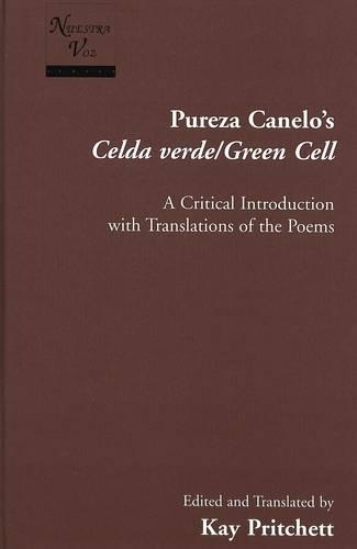 Паперова книга «Celda Verde/Green Cell: A Critical Introduction with Translations of the Poems» - фото №1
