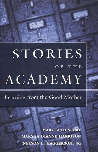 Бумажная книга «Stories of the Academy: Learning from the Good Mother» - фото №1