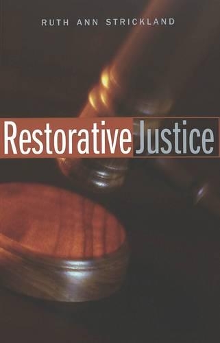 Паперова книга «Restorative Justice», автор Рут Енн Стрікленд - фото №1