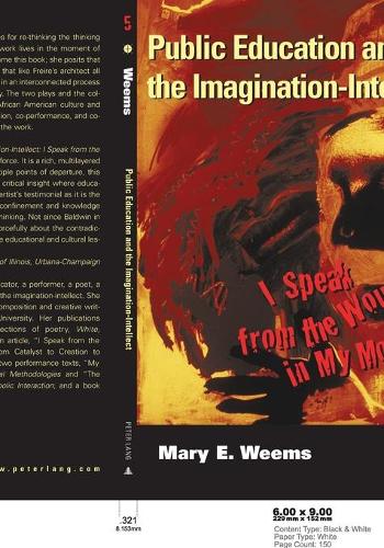 Бумажная книга «Public Education and the Imagination-Intellect: I Speak from the Wound in My Mouth», автор Мэри Э. Уимс - фото №1