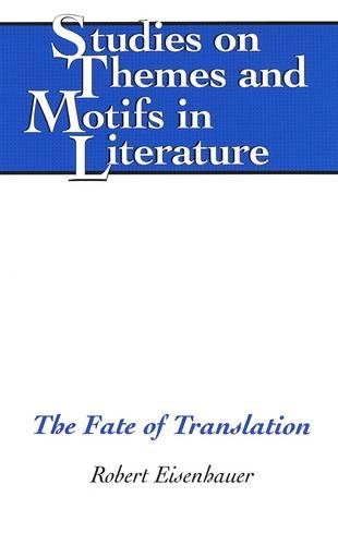 Бумажная книга «The Fate of Translation», автор Роберт Эйзенхауэр - фото №1