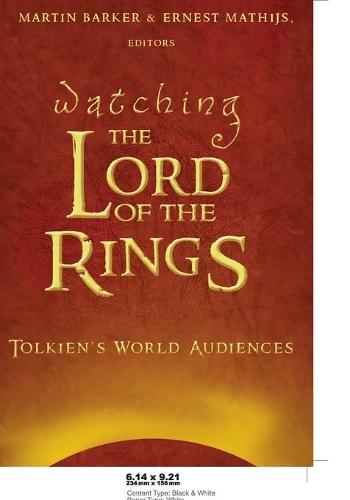 Бумажная книга «Watching The Lord of the Rings: Tolkien's World Audiences», авторов Эрнест Матийс, Мартин Баркер - фото №1