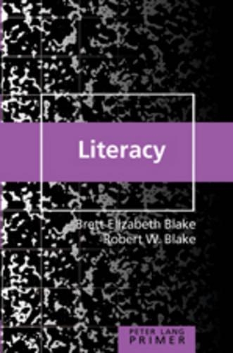 Паперова книга «Literacy Primer», авторів Бретт Елізабет Блейк, Роберт В. Блейк - фото №1