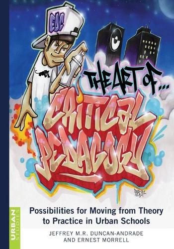 Бумажная книга «The Art of Critical Pedagogy: Possibilities for Moving from Theory to Practice in Urban Schools», автор Эрнест Моррелл - фото №1