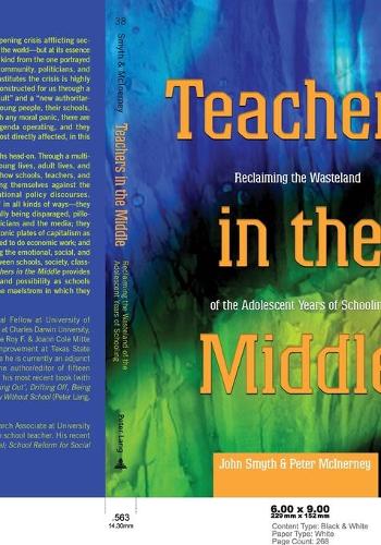 Бумажная книга «Teachers in the Middle: Reclaiming the Wasteland of the Adolescent Years of Schooling», авторов Джон Смит, Питер МакИнерни - фото №1