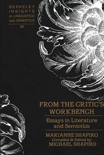 Бумажная книга «From the Critic's Workbench: Essays in Literature and Semiotics» - фото №1